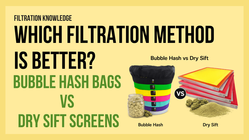 Bubble Hash Bags vs Dry Sift Screens: Which Filtration Method Is Better?